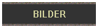 BILDER